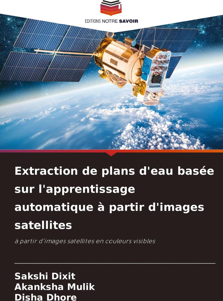 Extraction de plans d'eau basée sur l'apprentissage automatique à partir d'images satellites