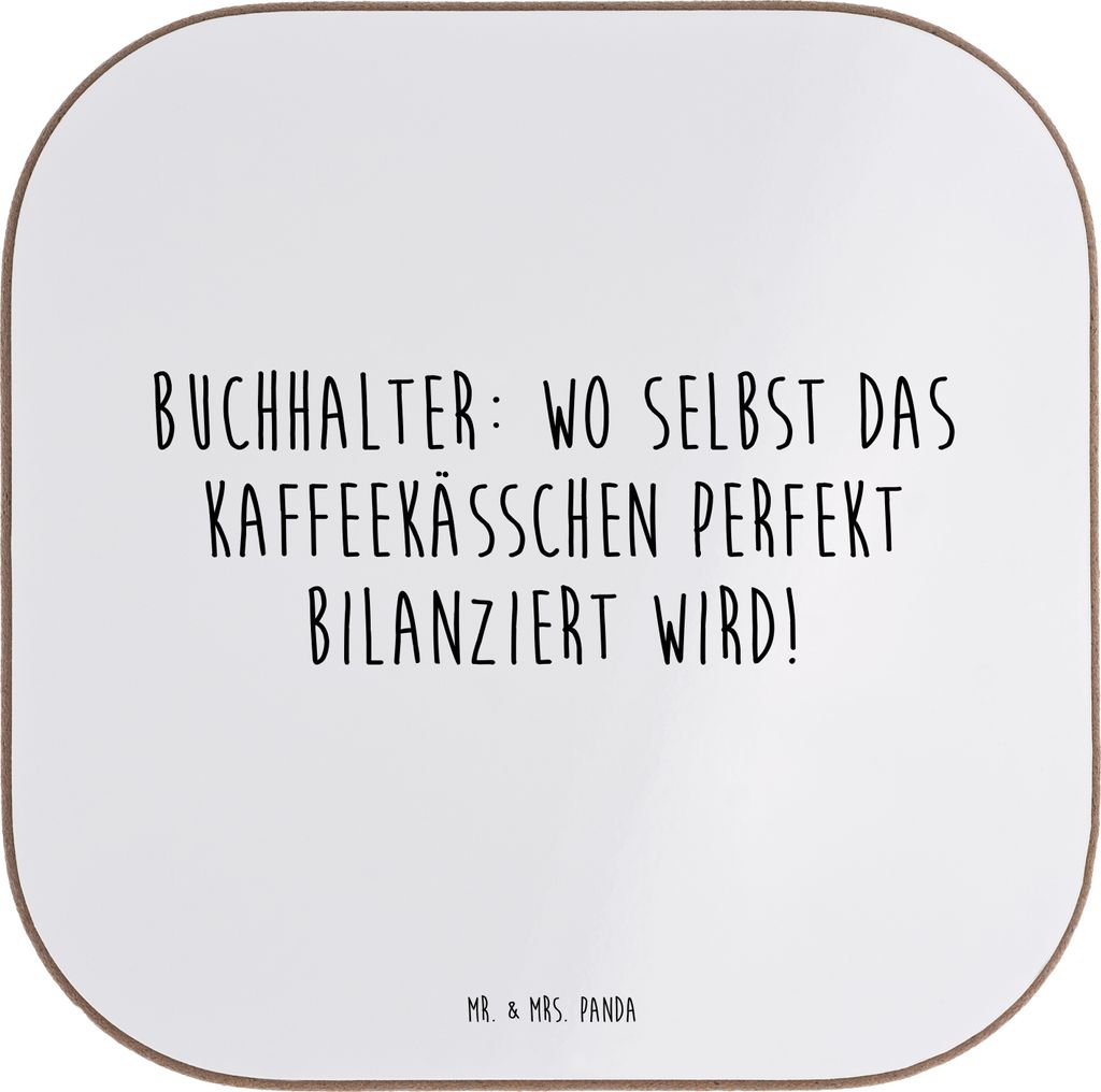 Mr. & Mrs. Panda Untersetzer für Gläser Spruch Buchhalter Balance - Weiß - Geschenk, Genauigkeit, Berufsprodukte, Geschenke mit Herz, Beruf, Rec...