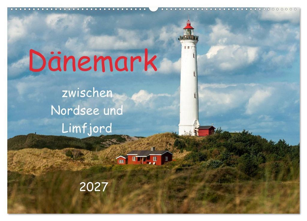 Dänemark zwischen Nordsee und Limfjord (Wandkalender 2027 DIN A2 quer), CALVENDO Monatskalender