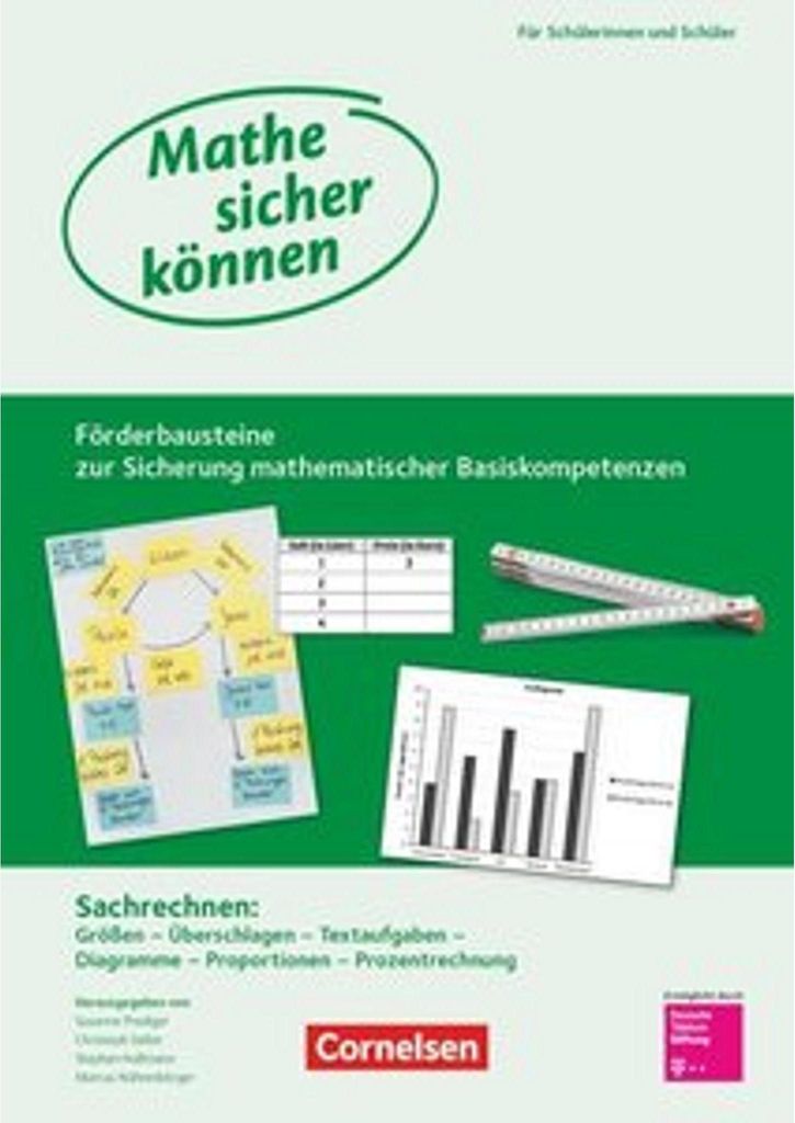 Mathe sicher können - Förderbausteine zur Sicherung mathematischer Basiskompetenzen - 5.-8. Schuljahr