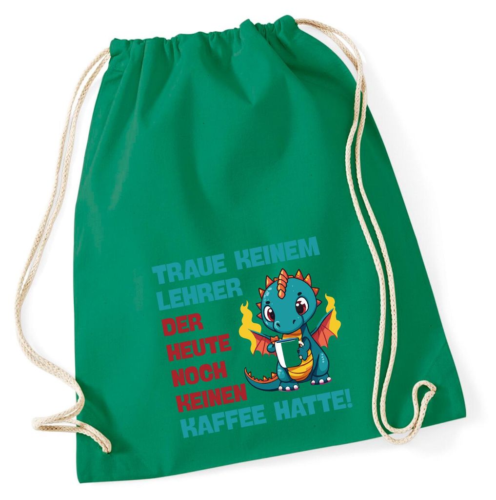 Huuraa Turnbeutel Lehrer trauen noch keinen Kaffee hatte 12 Liter Kelly Green Baumwolle Rucksack Geschenkidee