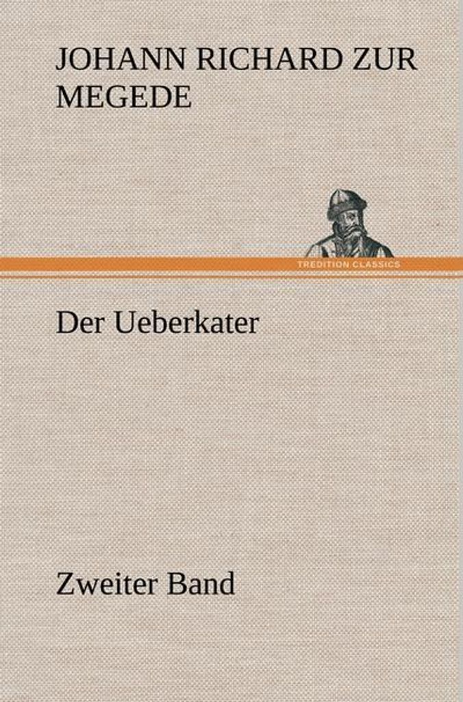 Der Ueberkater - Zweiter Band