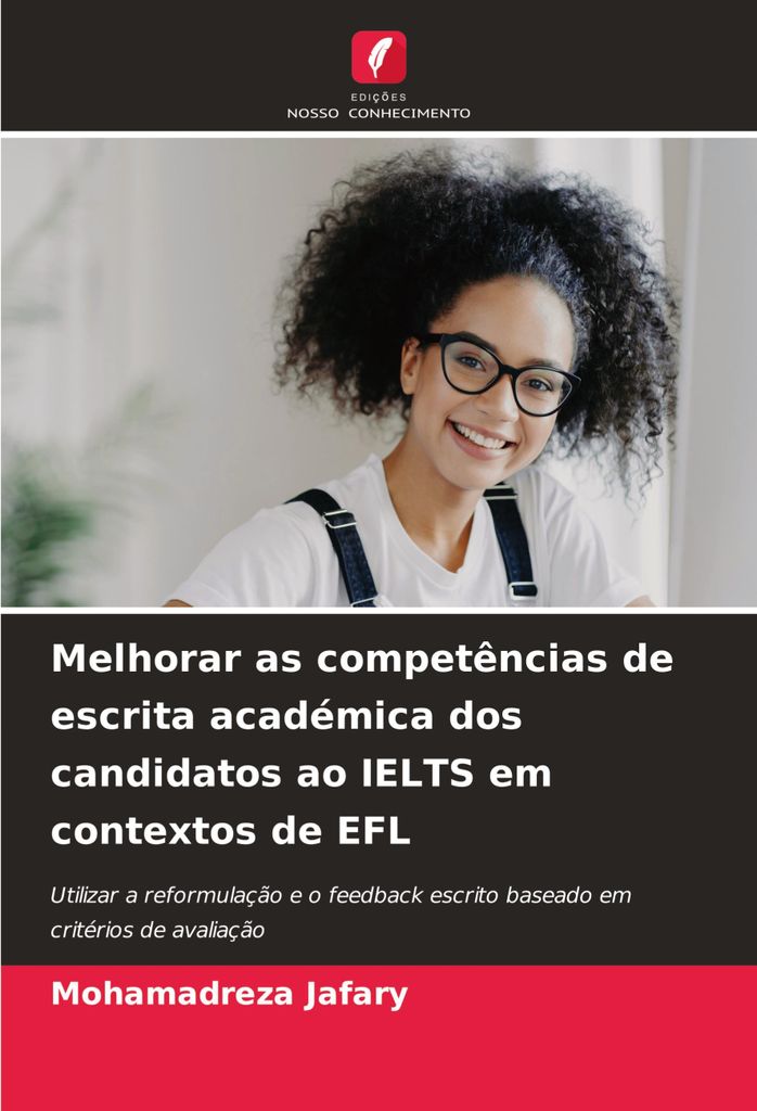Melhorar as competências de escrita académica dos candidatos ao IELTS em contextos de EFL