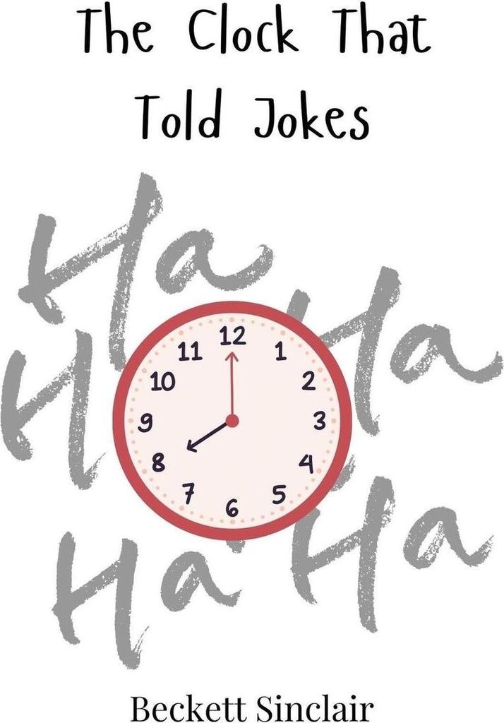 The Clock That Told Jokes