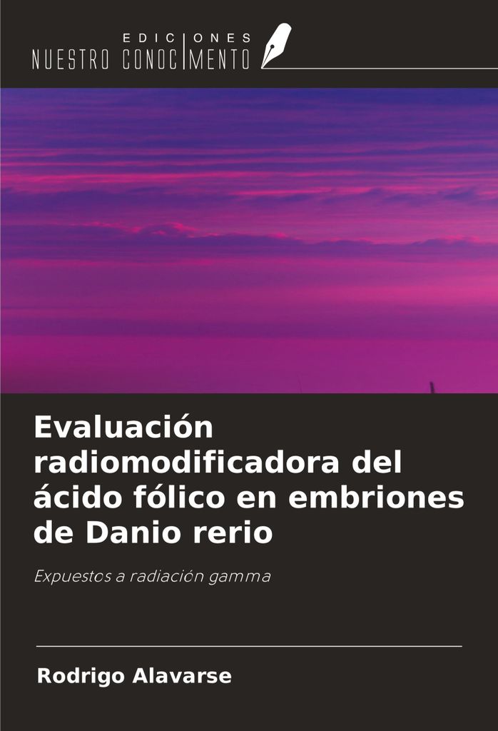 Evaluación radiomodificadora del ácido fólico en embriones de Danio rerio