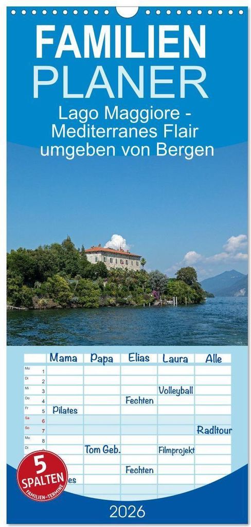 Familienplaner 2026 - Lago Maggiore - Mediterranes Flair umgeben von Bergen mit 5 Spalten (Wandkalender, 21 x 45 cm) CALVENDO