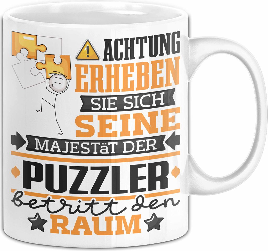 Puzzler Geschenk Tasse Lustiger Spruch Erheben Sie Sich Der Puzzler Betritt den Raum (Weiß)