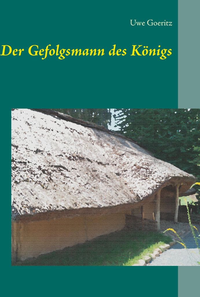Der Gefolgsmann des Königs