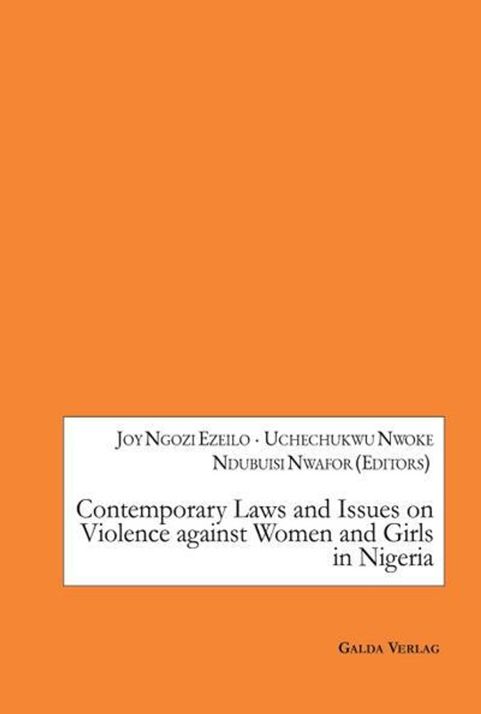 Aktuelle Gesetze und Probleme im Zusammenhang mit Gewalt gegen Frauen und Mädchen in Nigeria
