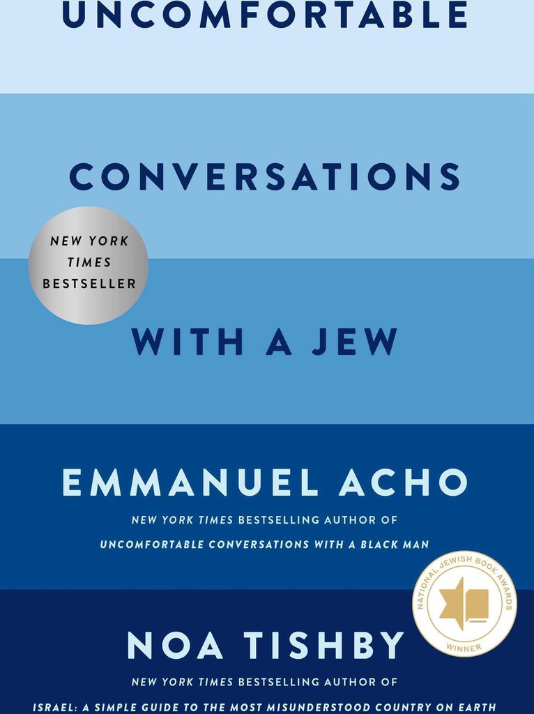 Uncomfortable Conversations with a Jew