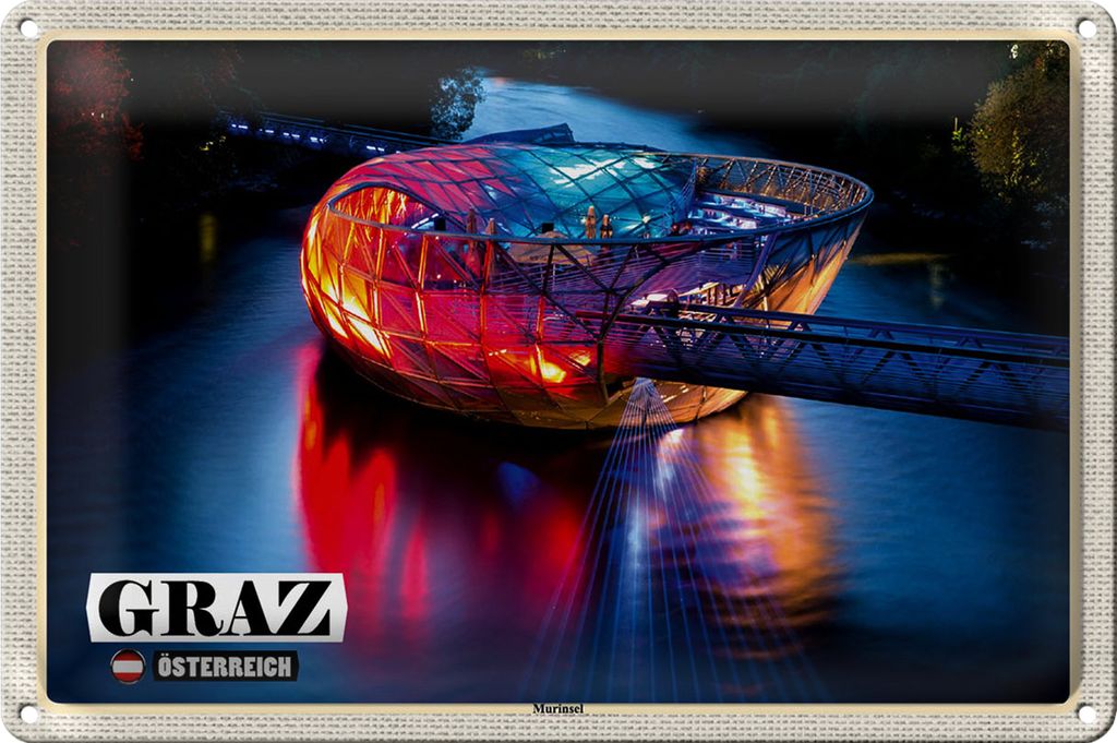 Blechschild Reise Graz Österreich Murinsel See 30x20cm