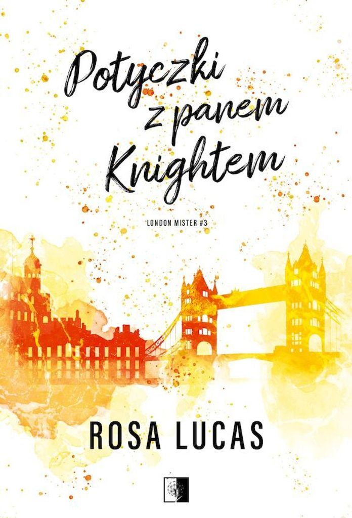 Potyczki z panem Knightem Rosa Lucas wydanie 2024