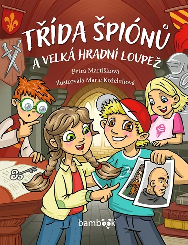 Roman pour Enfant Třída špiónů - Idéal Lecture du Soir et Vacances 9-11 ans