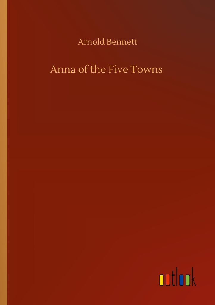 Anna of the Five Towns
