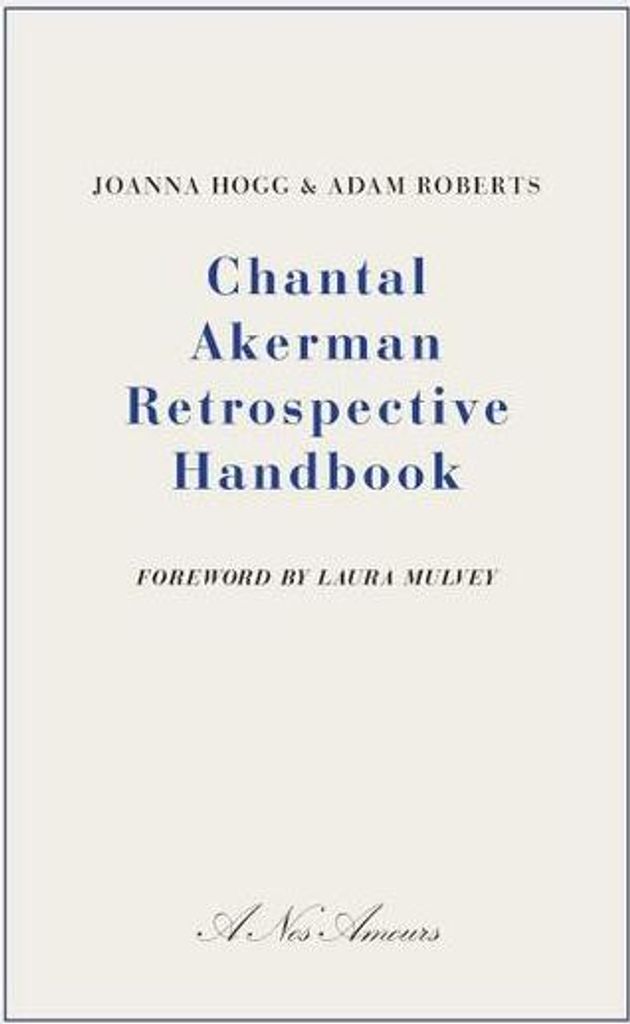 Chantal Akerman Retrospective Handbook