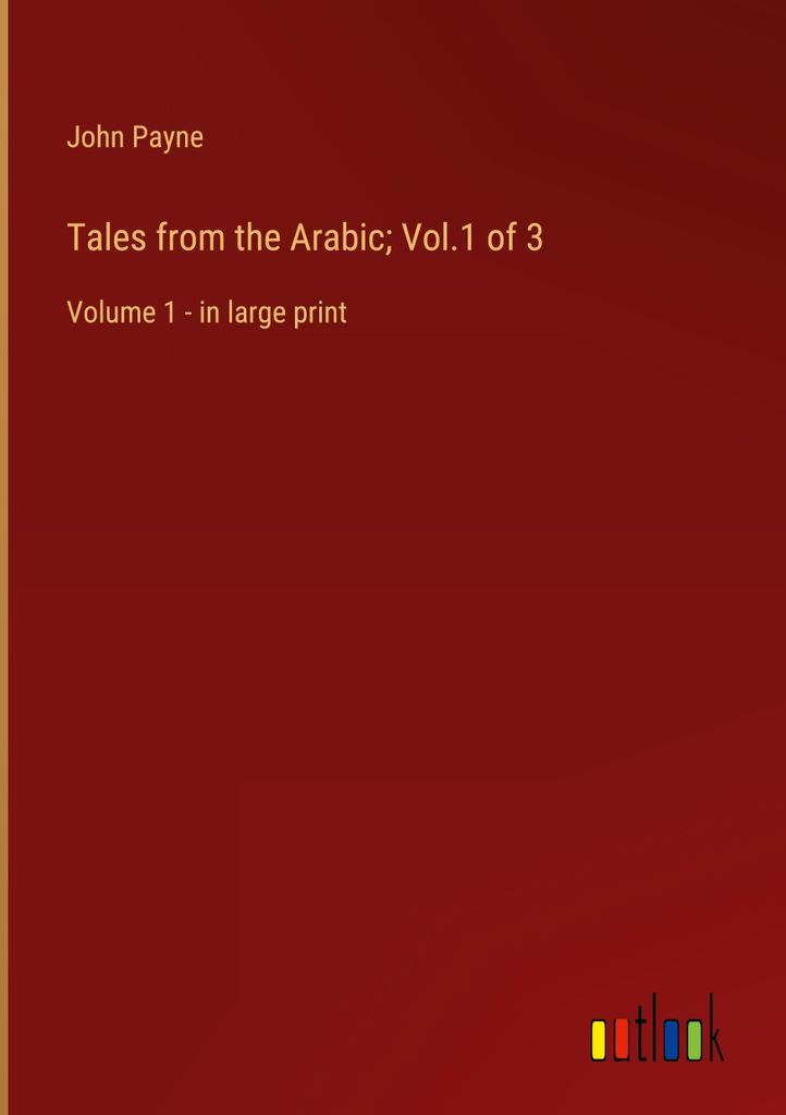 Tales from the Arabic Vol.1 of 3
