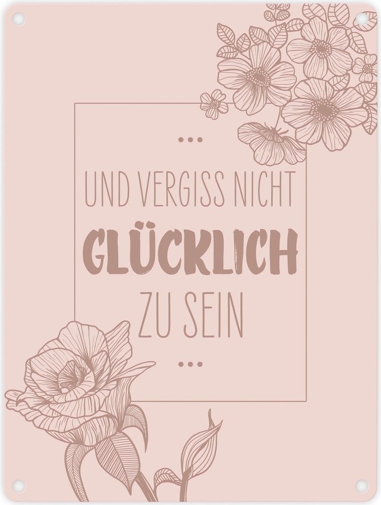 Und vergiss nicht glücklich zu sein Metallschild in 15x20 Produktbild 