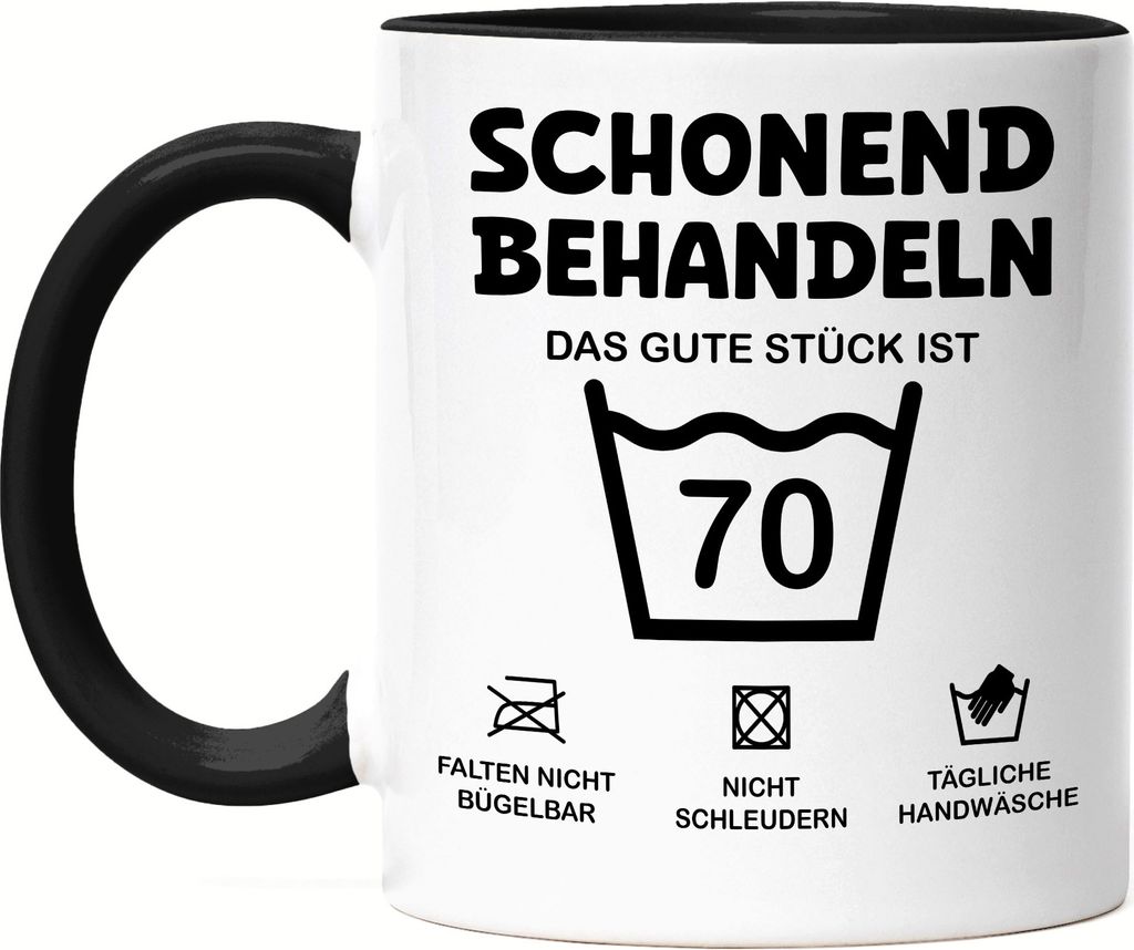 Schonend Behandeln Das Gute Stück ist 70 Tasse Schwarz Geburtstag Runder Geburtstag Sarkasmus Humor