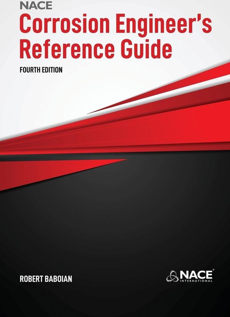 NACE Corrosion Engineer's Reference Guide, Fourth Edition