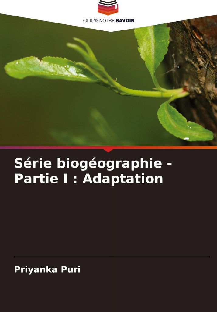 Série biogéographie - Partie I : Adaptation