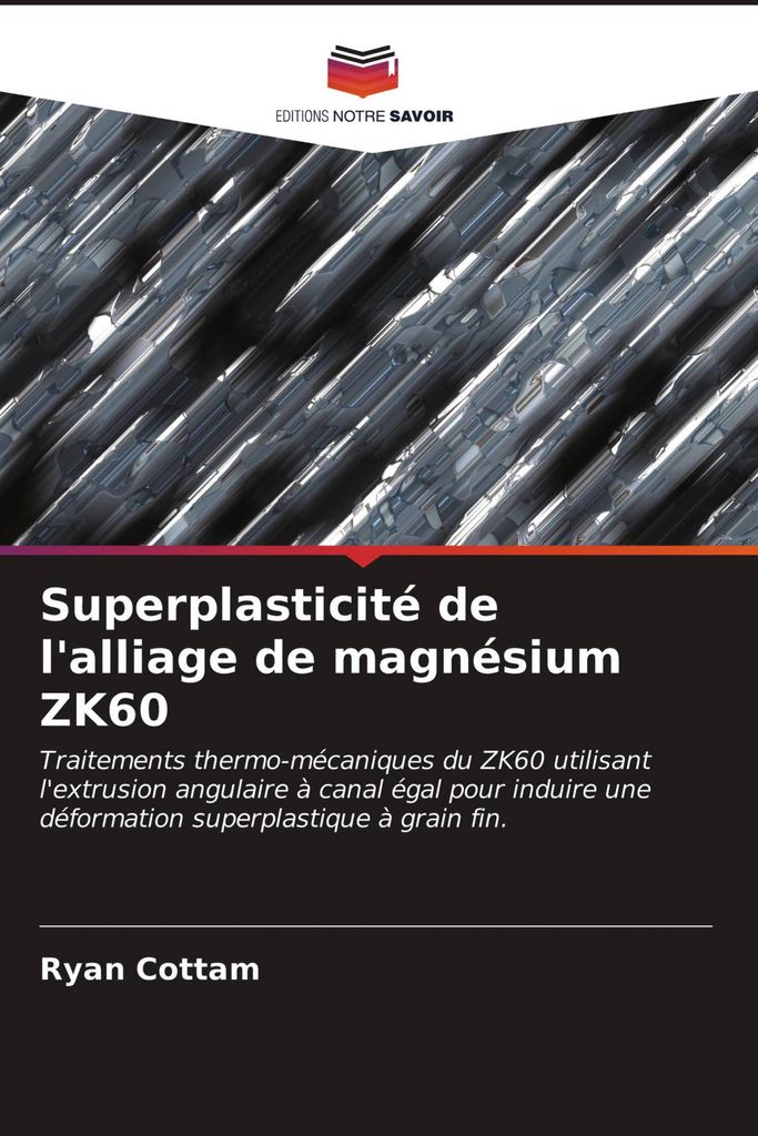 Superplasticité de l'alliage de magnésium ZK60