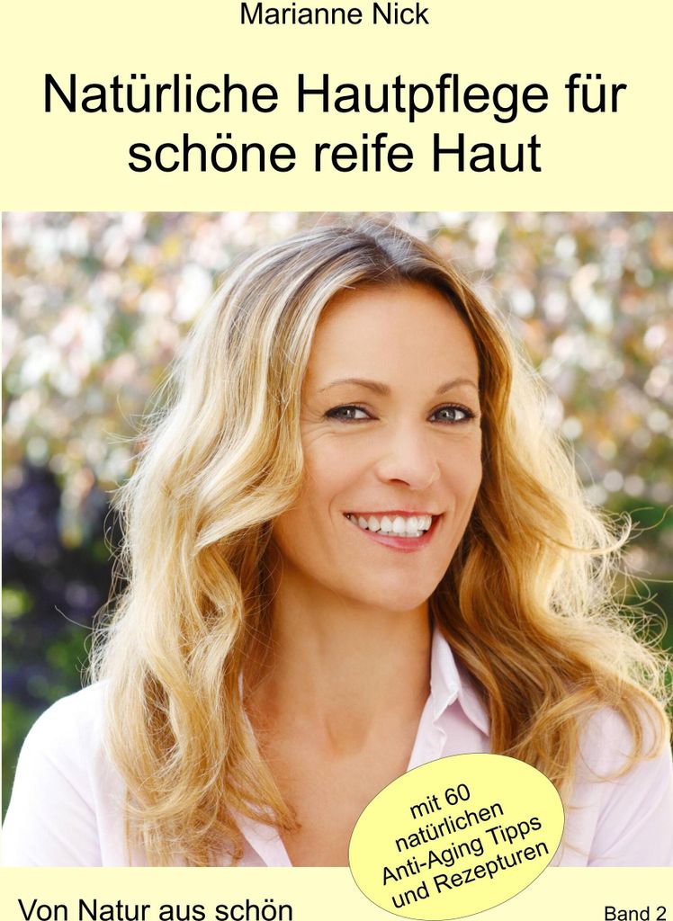 Natürliche Hautpflege für schöne reife Haut