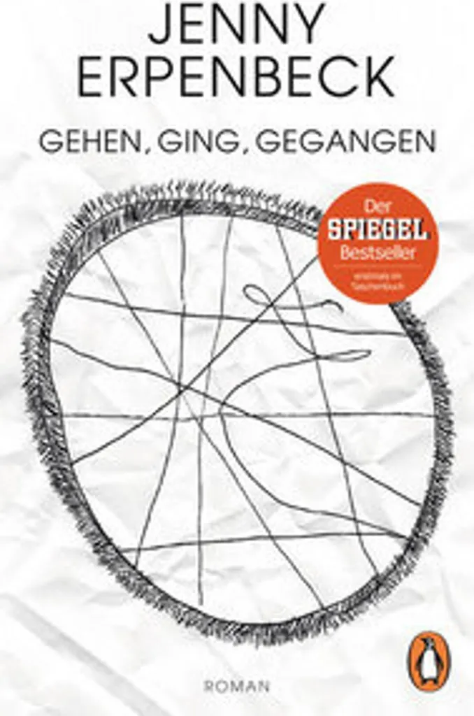 Gehen, ging, gegangen : le chef-d'œuvre littéraire de Jenny Erpenbeck
