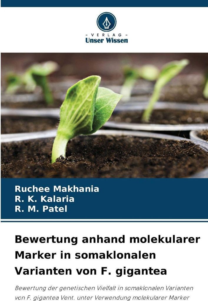Bewertung anhand molekularer Marker in somaklonalen Varianten von F. gigantea