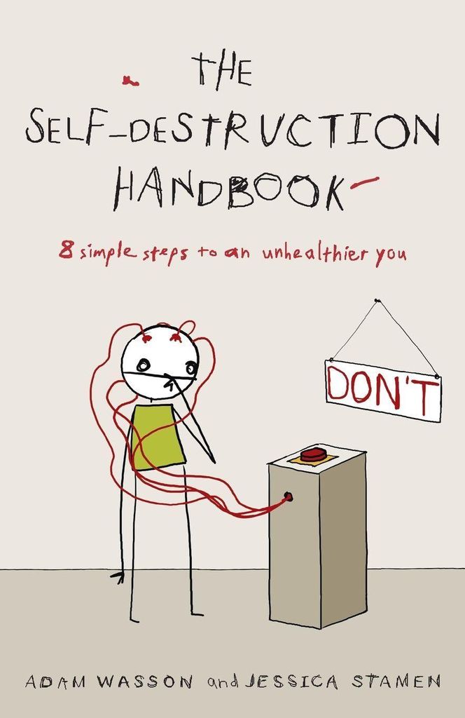 The Self-Destruction Handbook
