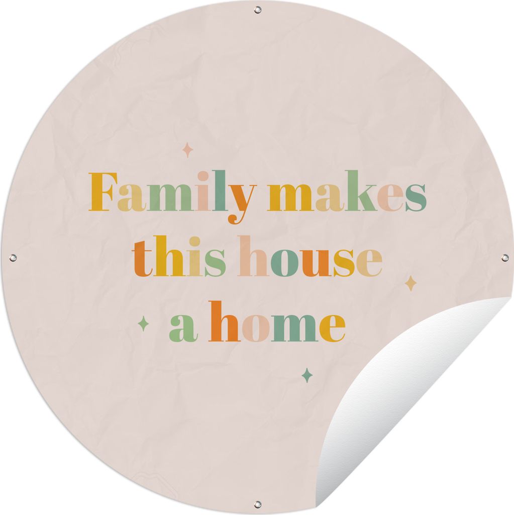 MuchoWow Gartenposter Outdoor-Poster Rund Die Familie macht das Haus zu einem Zuhause - Zitate - Sprichwörter Ø 60 cm Gartendeko Rundes Poster ...