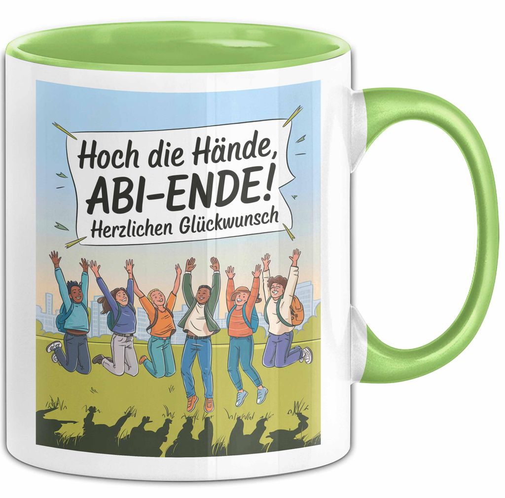 Schüler Abschluss Tasse Geschenk Lustige Geschenkidee Spruch Hoch Die Hände Abi Ende (Grün)