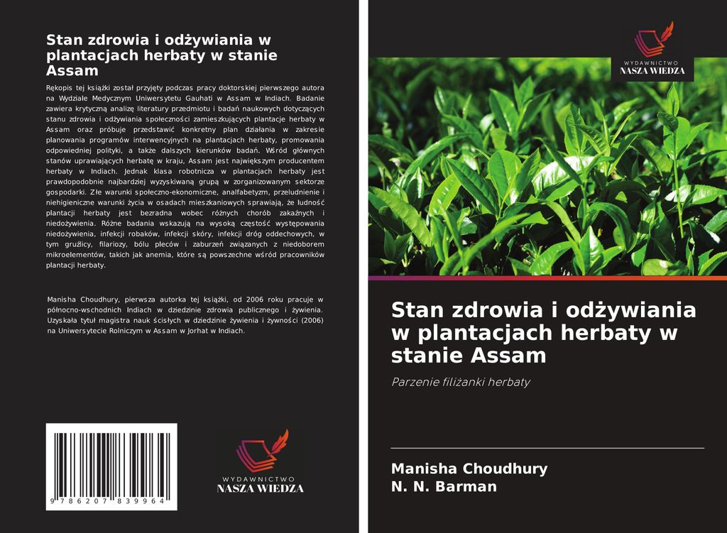 Stan zdrowia i od¿ywiania w plantacjach herbaty w stanie Assam