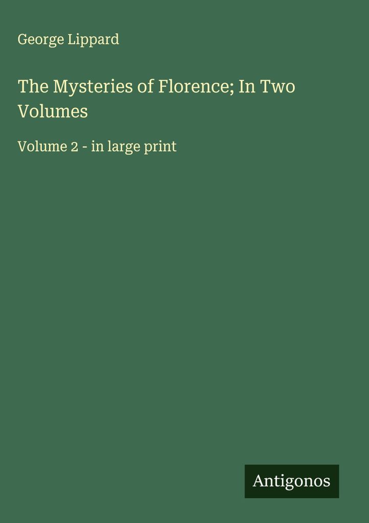 Die Geheimnisse von Florenz in zwei Bänden