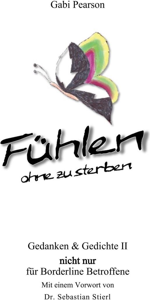 Fühlen ohne zu sterben