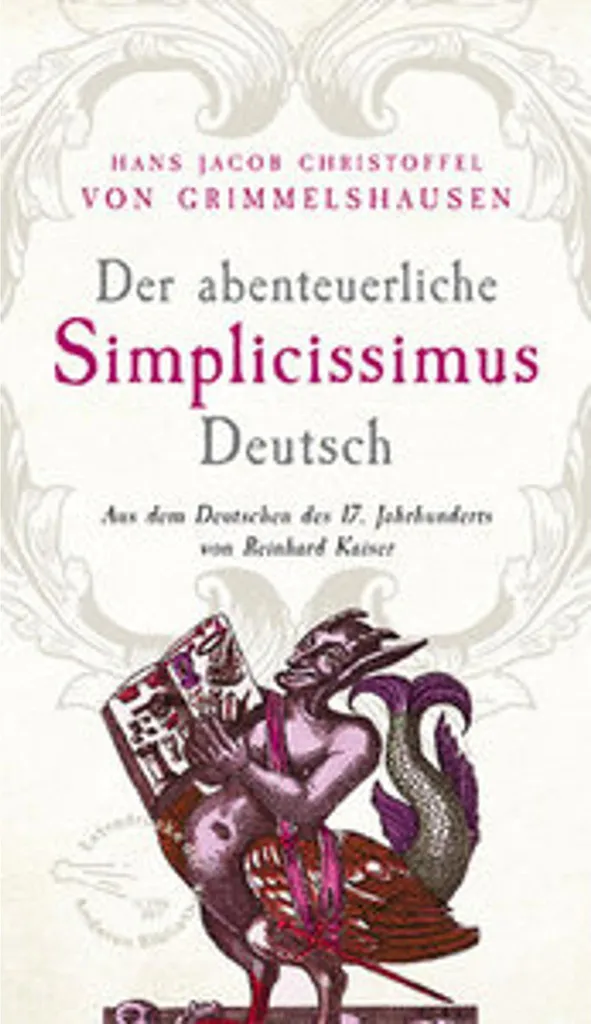 Roman Der abenteuerliche Simplicissimus Deutsch - Édition de Littérature Baroque