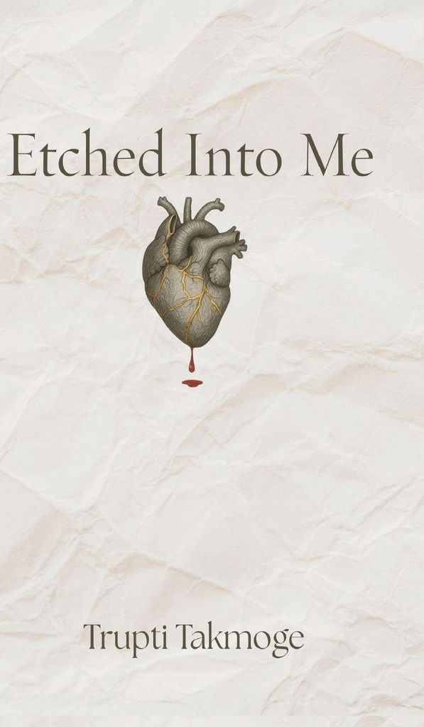 Etched Into Me