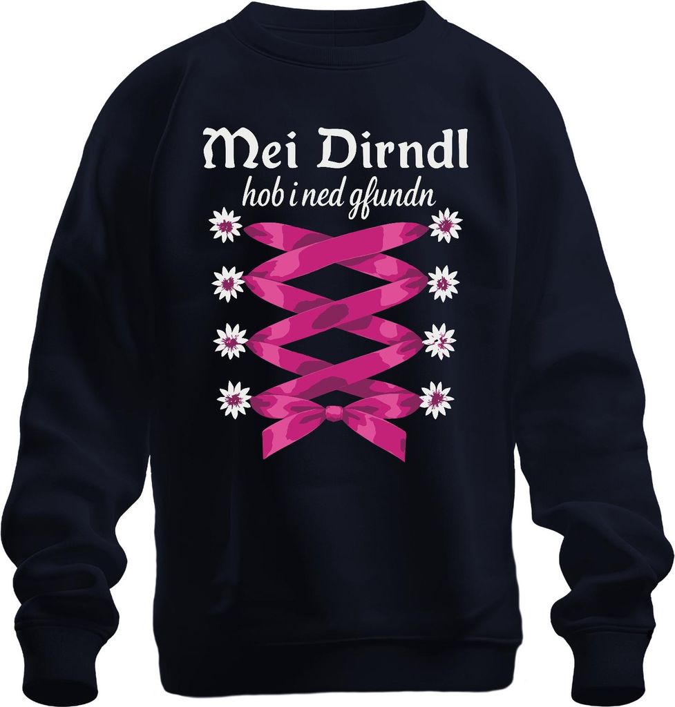 Mei Dirndl hob i ned gfundn Bayern Trachten Edelweiß Uni Sweatshirt Pullover, Navy, XL