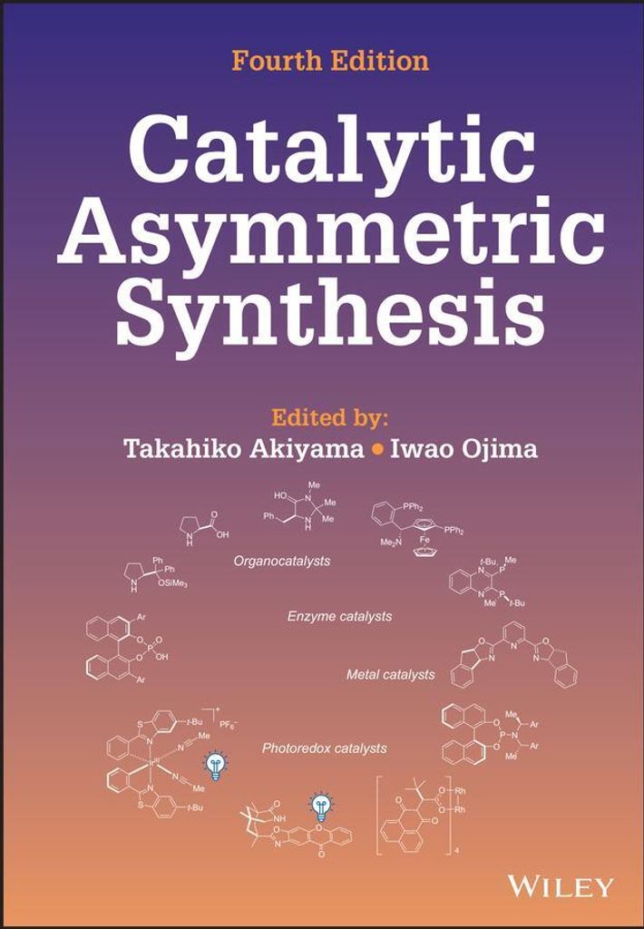Catalytic Asymmetric Synthesis