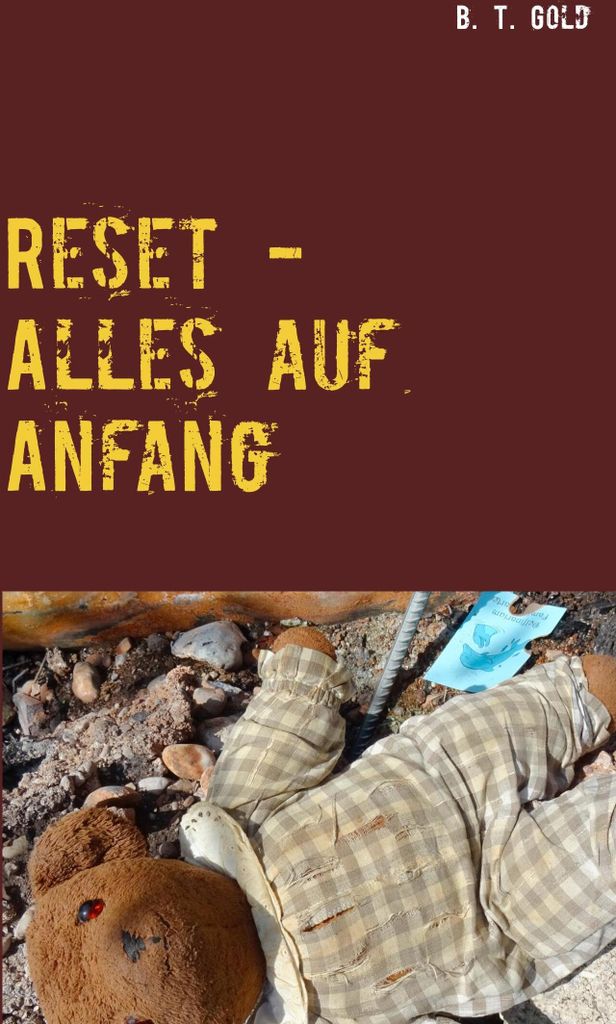 Reset - Alles auf Anfang