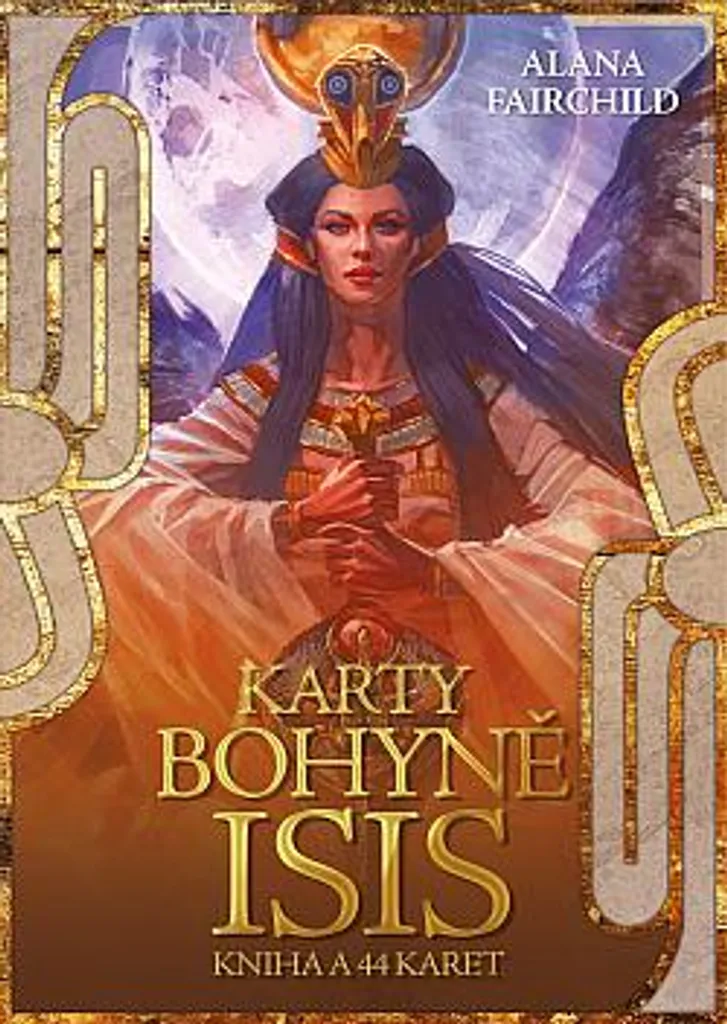 Karty bohyně Isis : Coffret livre et 44 cartes par Alana Fairchild