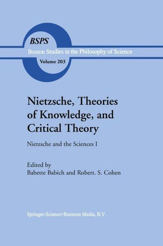 Nietzsche, Erkenntnistheorien und Kritische Theorie