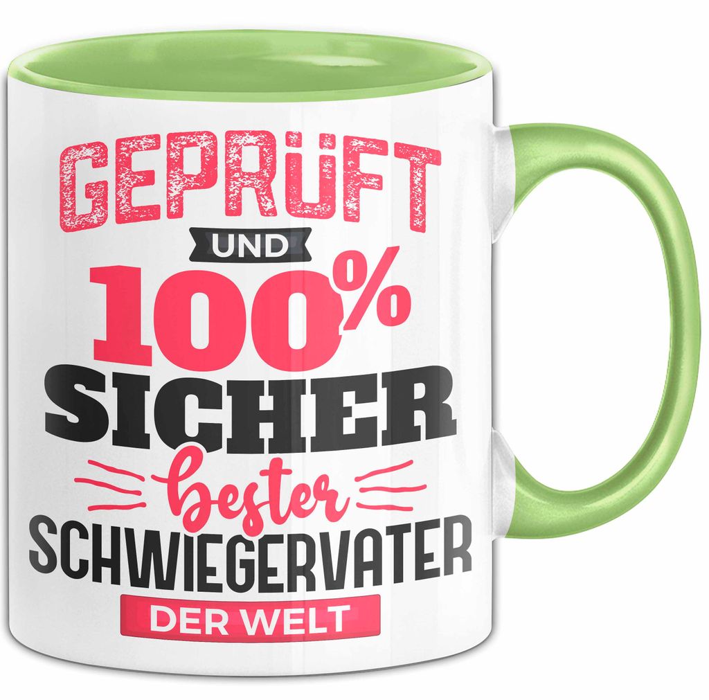 Schwiegervater Tasse Geschenk Und Hundert Prozent Sicher Bester Schwiegervater Der Welt Becher (Grün)