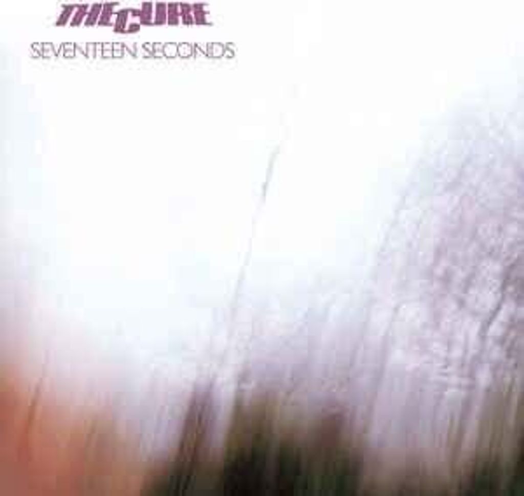 Seventeen Seconds (Remastered)