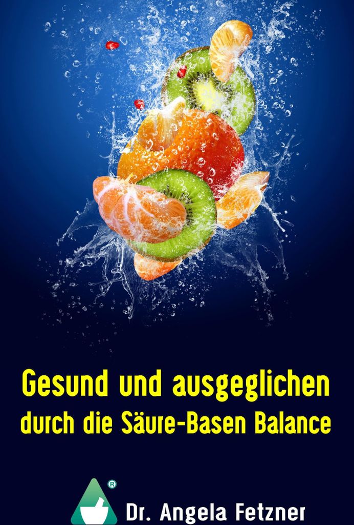 Gesund und ausgeglichen durch die Säure-Basen Balance