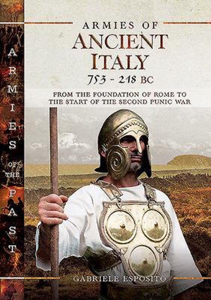Esposito, G: Armies of Ancient Italy 753-218 BC