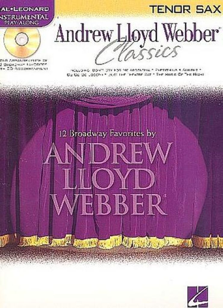 Andrew Lloyd Webber Classics - Tenor Sax: Tenor Sax Play-Along Book/CD Pack