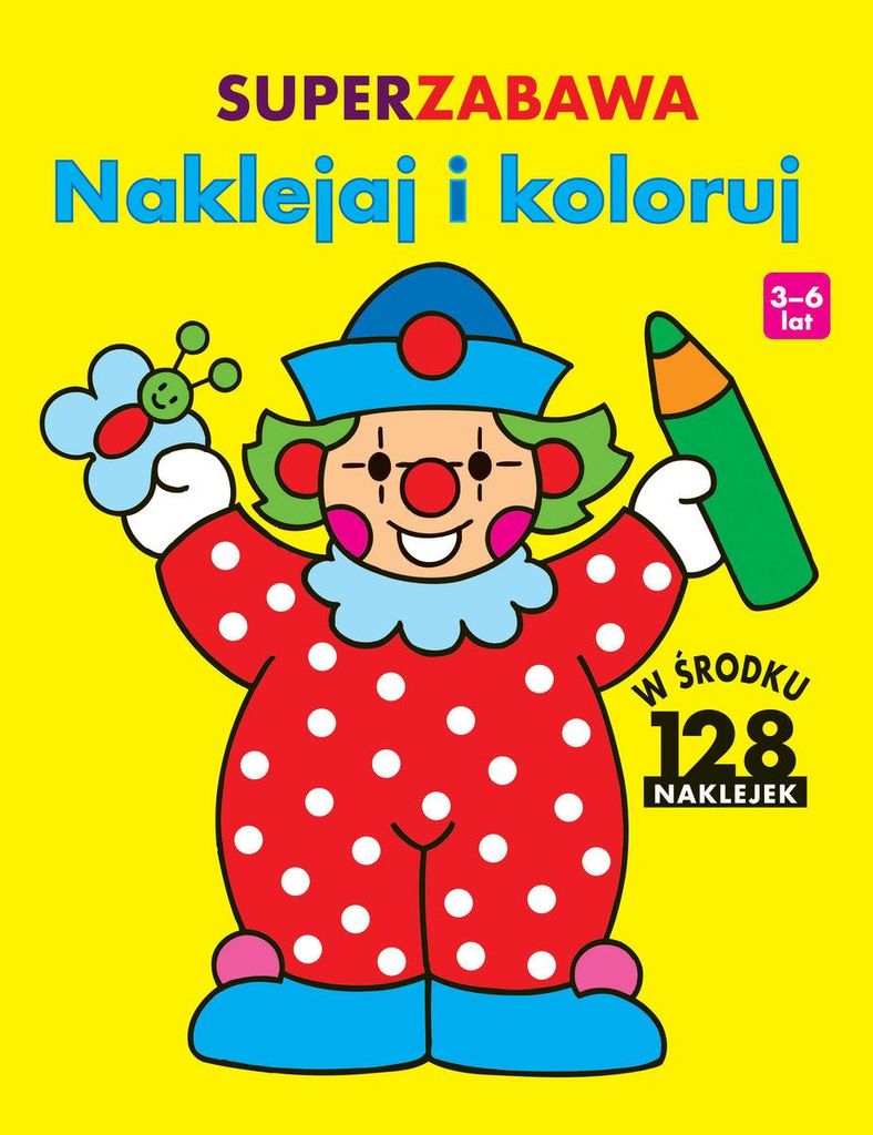 Superzabawa Naklejaj i koloruj - (Buch auf Polnisch)
