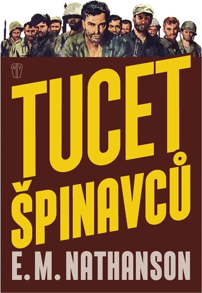 Trouvez le classique Tucet špinavců E. M. Nathanson - Roman culte complet