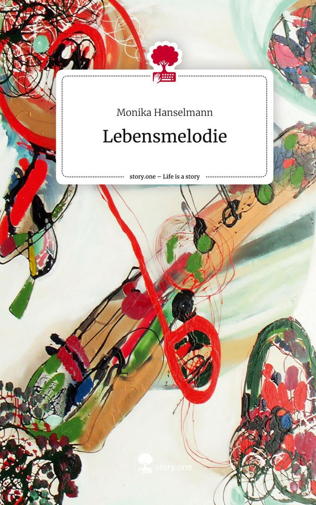 Lebensmelodie. Life is a Story - story.one