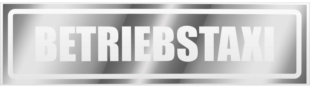 Betriebstaxi invertiert Magnetschild Schild magnetisch - 45cm Chrom - Magnetfolie für Auto PKW Kfz